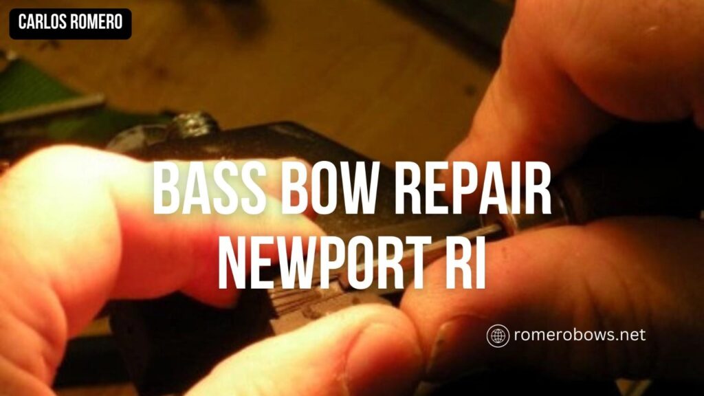 Bass bow repair Newport RI
